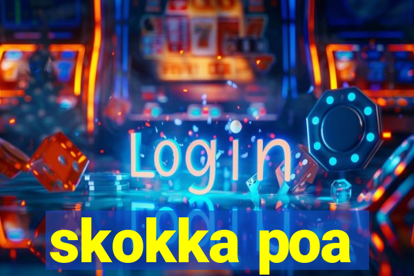 skokka poa